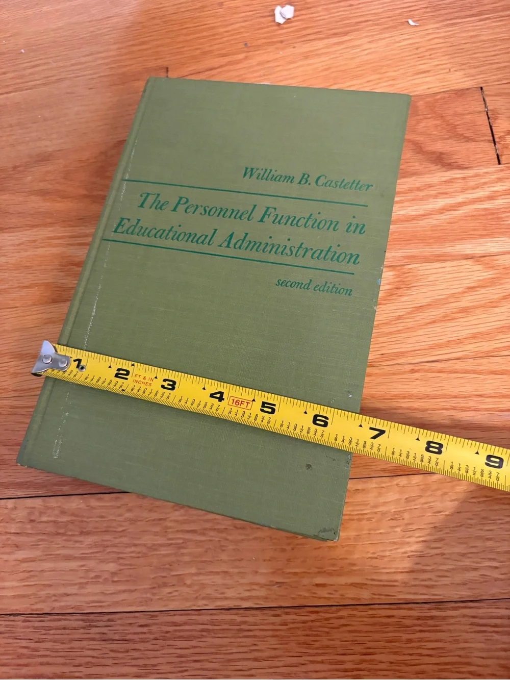 The Personnel Function in Educational Administration - Green Hardcover